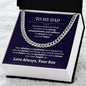 To My Dad | Your Words Resonate In MY Heart - Cuban Link Chain