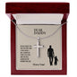 To My Dad | I Love You - Stainless Steel Cross Necklace